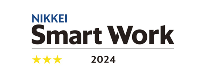 Certified as 3 stars in the NIKKEI Smart Work Management Survey
